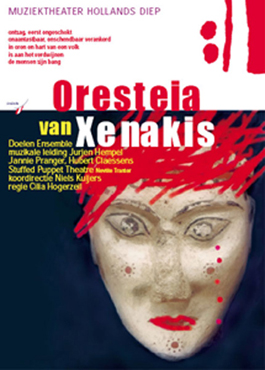 Oresteia van Yannis Xenakis, door Muziektheater Hollands Diep in Ketelhuis (2005)